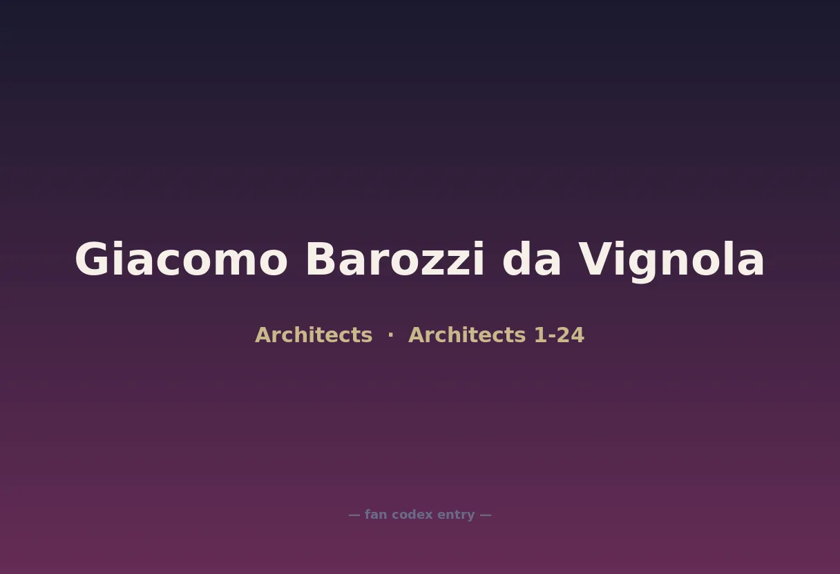 Giacomo Barozzi da Vignola